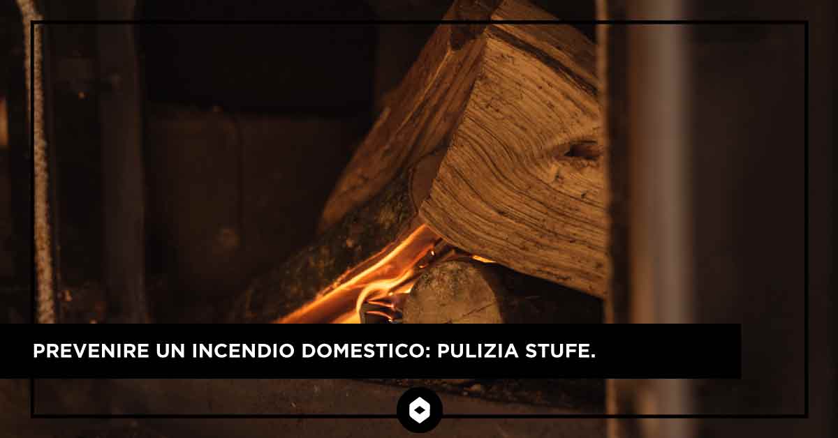 Prevenire un incendio domestico: pulizia stufe